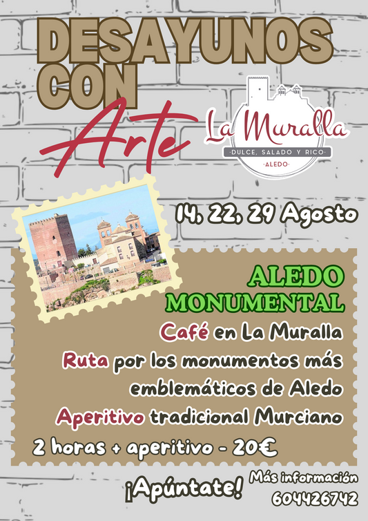 Aledo Monumental - Desayunos con Arte